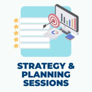 Strategy & Planning Sessions